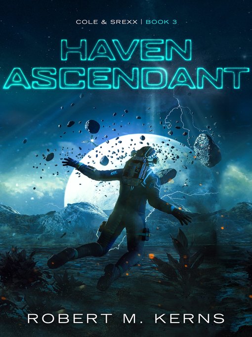 Title details for Haven Ascendant by Robert M. Kerns - Available